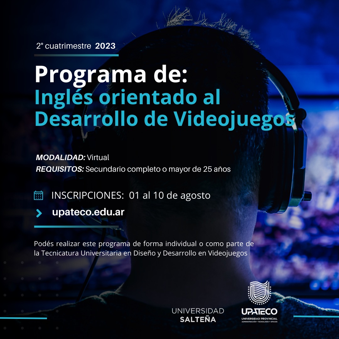 INGLES ORIENTADO AL DISEÑO Y DESARROLLO DE VIDEOJUEGOS (Modalidad Virtual)